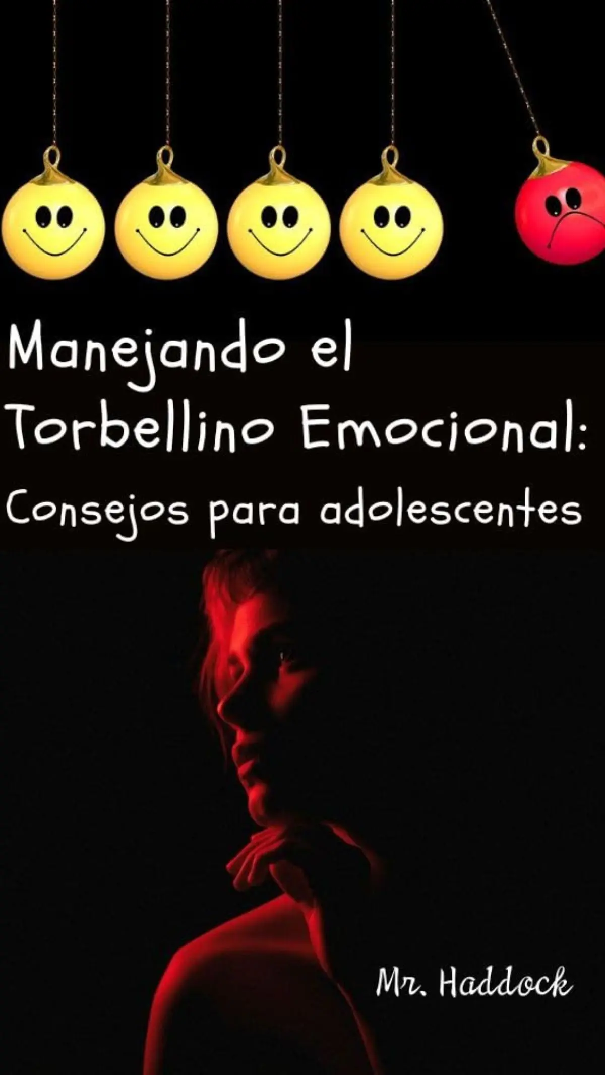 Manejando el Torbellino Emocional: Consejos para Adolescentes
